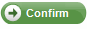 Confirm